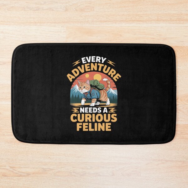 Item preview, Every Adventure Needs A Curious Feline Cat Hiking designed and sold by HardcoreTour.
