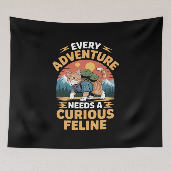 Item preview, Every Adventure Needs A Curious Feline Cat Hiking designed and sold by HardcoreTour.