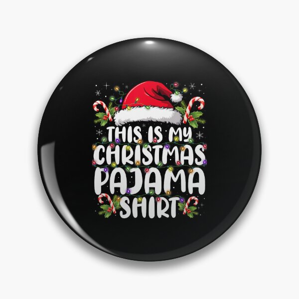 Item preview, This Is My Christmas 	 Shirt Funny Xmas Pjs Men Women designed and sold by PatsyMargie.