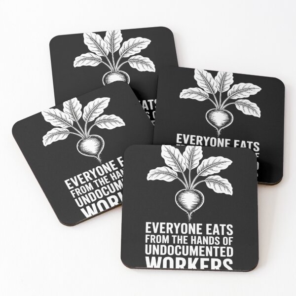 Item preview, Everyone Eats from The Hands of Undocumented Workers designed and sold by HardcoreTour.