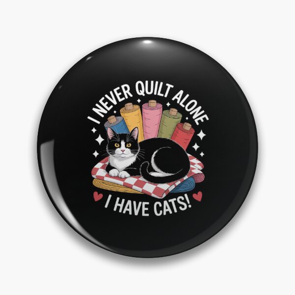 Item preview, ewing Qulting Cat Mom I Never Quilt Alone I Have Cats designed and sold by HardcoreTour.