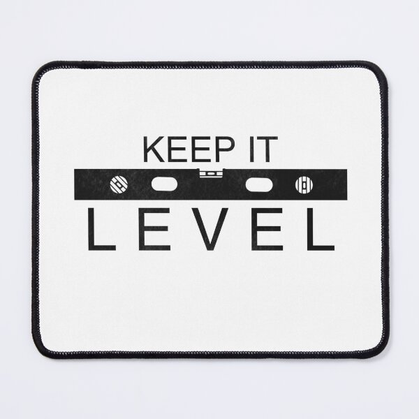 Item preview, Keep it level designed and sold by FoxDew.