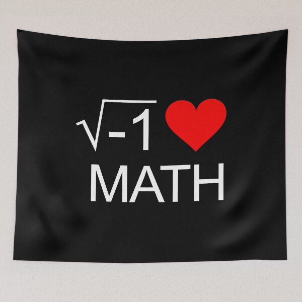Item preview, I Love Math - Root of Negative 1 Maths Joke designed and sold by kaneishiayuvi.