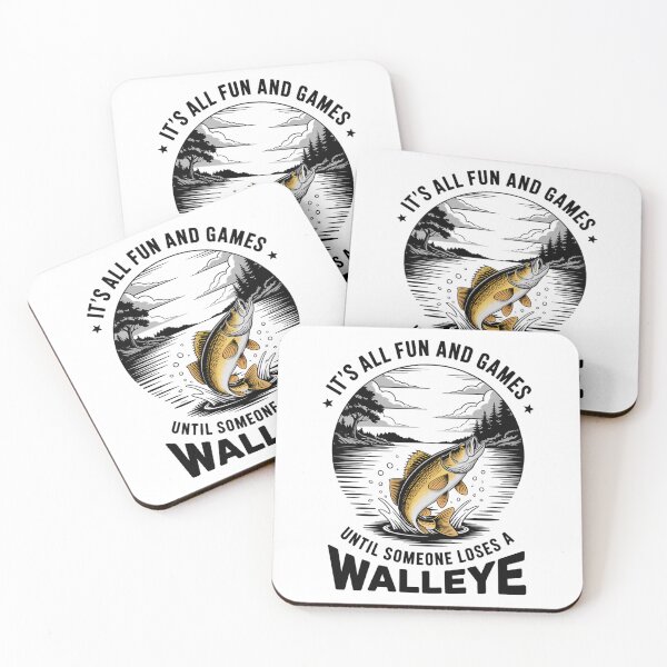 Item preview, Fun And Games Until Someone Loses A Walleye Fishing Funny designed and sold by DentistLegal.