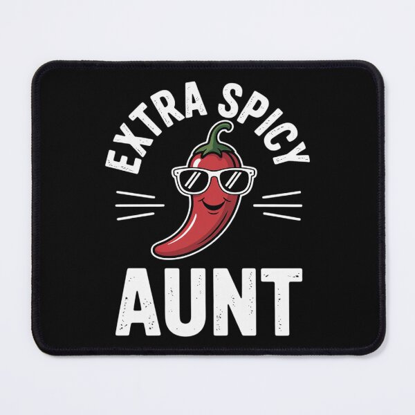 Item preview, Extra Spicy Aunt Foodie Hot Chili Pepper Pun designed and sold by HardcoreTour.
