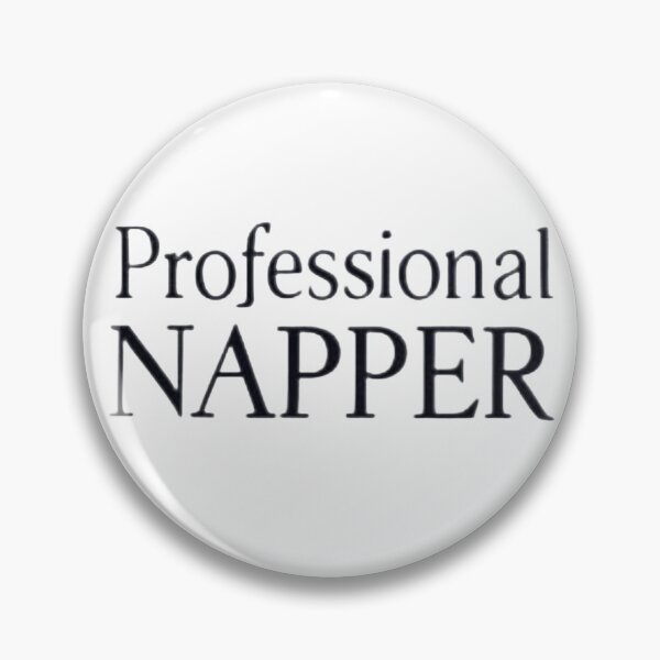Item preview, Certified Professional Napper. Sleep Mode On designed and sold by ZyVoAli.