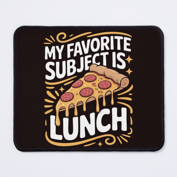 Item preview, My Favorite Subject Is Lunch Pizza Back To School designed and sold by hettingerchaim.