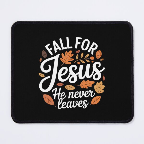 Item preview, Fall For Jesus He Never Leaves Autumn Christian Thanksgiving designed and sold by ToggleBet.