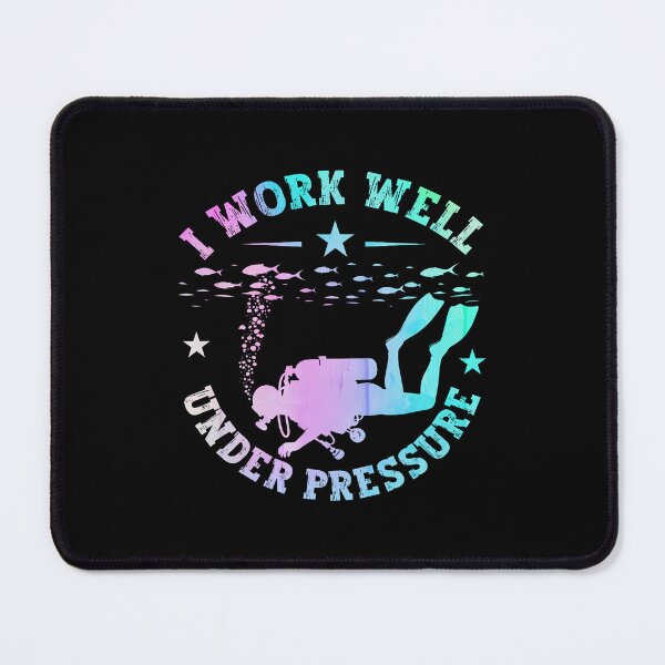 Item preview, Scuba Diving I Work Well Under Pressure Funny Scuba Diving designed and sold by ConnieDora.