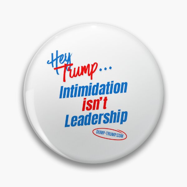 Item preview, Intimidation Isn’t Leadership – Bold Statement Protest T-Shirt designed and sold by Dump-Trump.