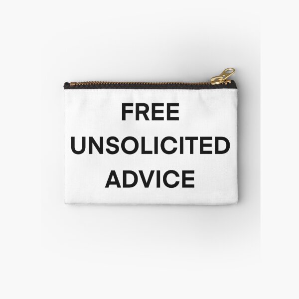 Item preview, Free Unsolicited Advice designed and sold by FoxDew.