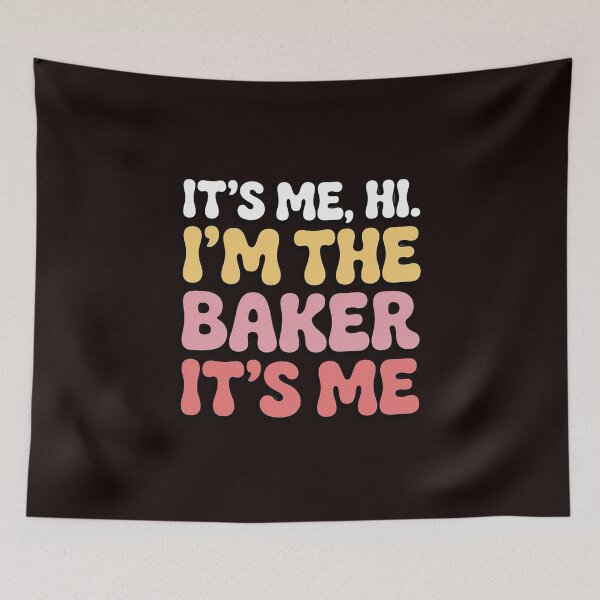 Item preview, It's Me Hi I'm The Baker Cookie Baking Baker Womens designed and sold by hettingerchaim.