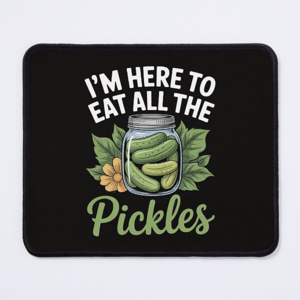 Item preview, I'm Here To Eat All the Pickles - Pickle Cucumber Vegetarian designed and sold by ForestMmost.