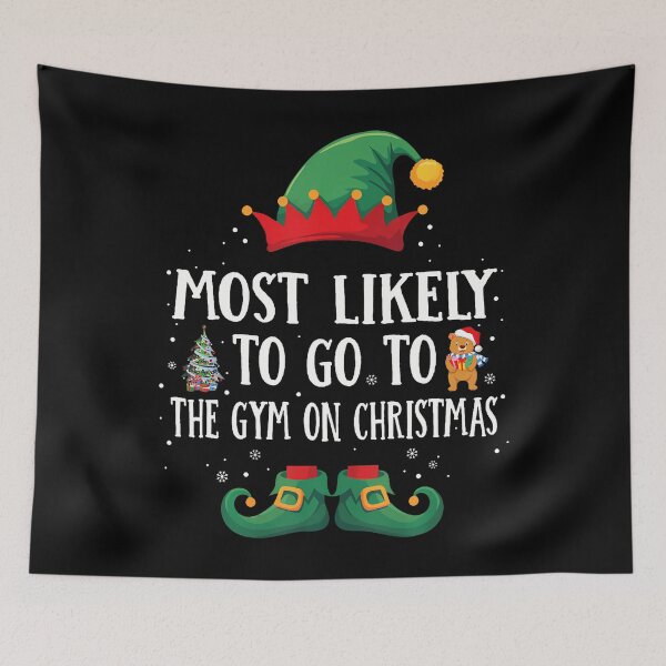 Item preview, Most Likely To Go To The Gym Matching Christmas Elf designed and sold by DeborahCarolyn.