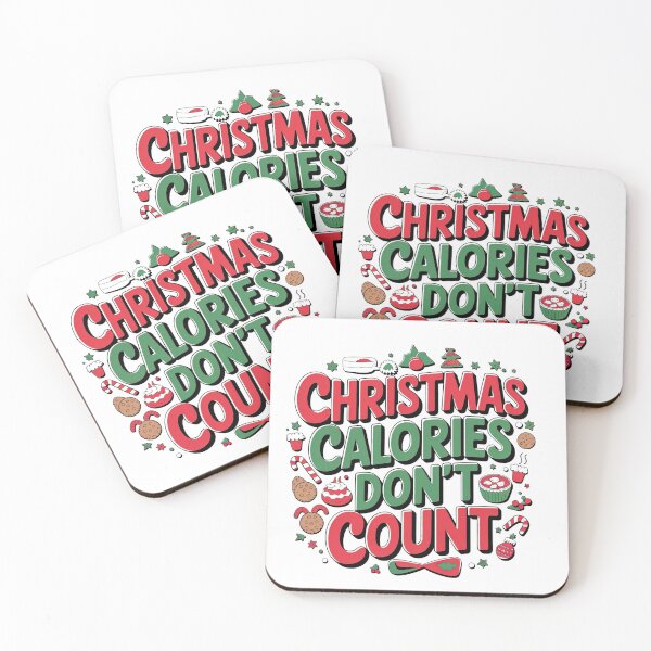 Item preview, Christmas Calories Don’t Count – Funny Holiday Food Quote designed and sold by MAZDZINE.