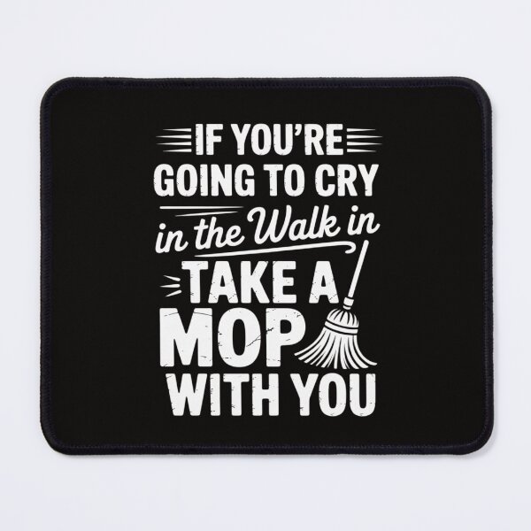 Item preview, Go Cry In The Walk In Cooking Pun Culinary Gift designed and sold by ForestMmost.