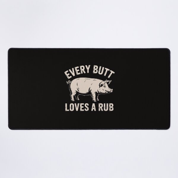 Item preview, Every Butt Loves A Rub Awesome Meat Smoker BBQ designed and sold by ForestMmost.