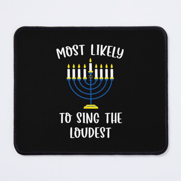 Item preview, Most Likely To Sing The Loudest Hanukkah Group Matching designed and sold by JenniferJanice.