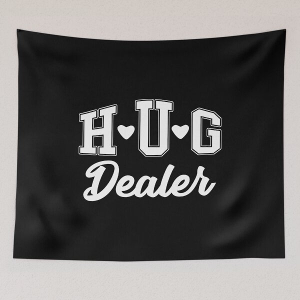 Item preview, Hug dealer - festival fun quote designed and sold by xsylx.
