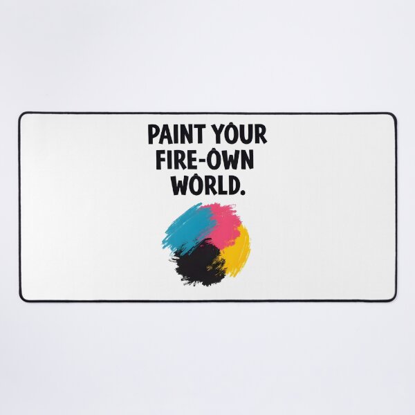 Item preview, Paint Your Fire - Own World designed and sold by Creative-RE.