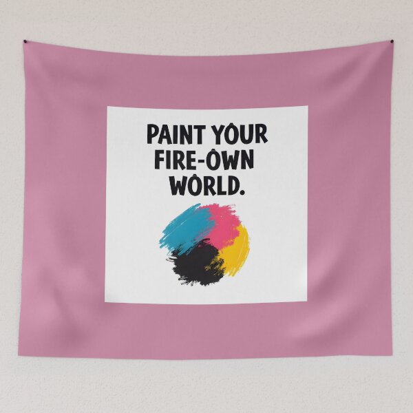 Item preview, Paint Your Fire - Own World designed and sold by Creative-RE.