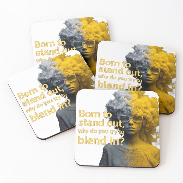 Item preview, Born to stand out, why do you try to blend in?  — Contrast Identity Portrait designed and sold by chi3-jp.