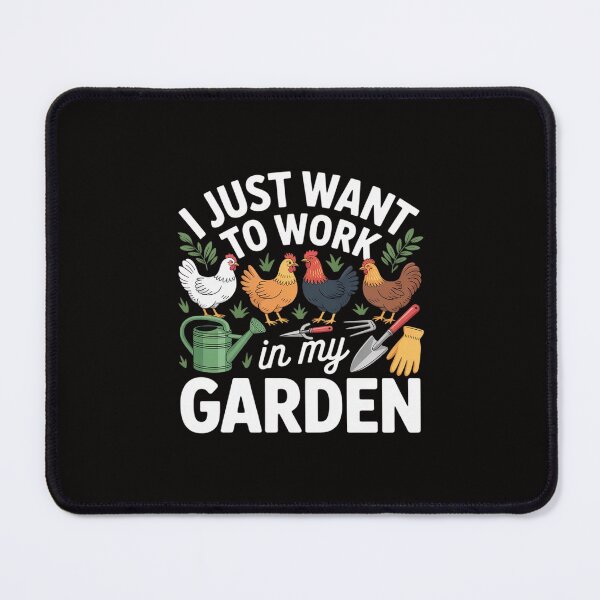 Item preview, Work in my garden hangout with my chickens gardening designed and sold by portcrysral.