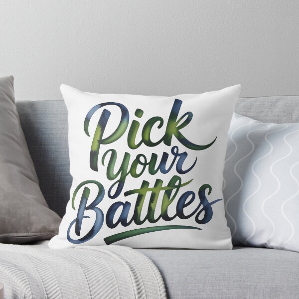Item preview, Pick your battles designed and sold by nimmitrends.