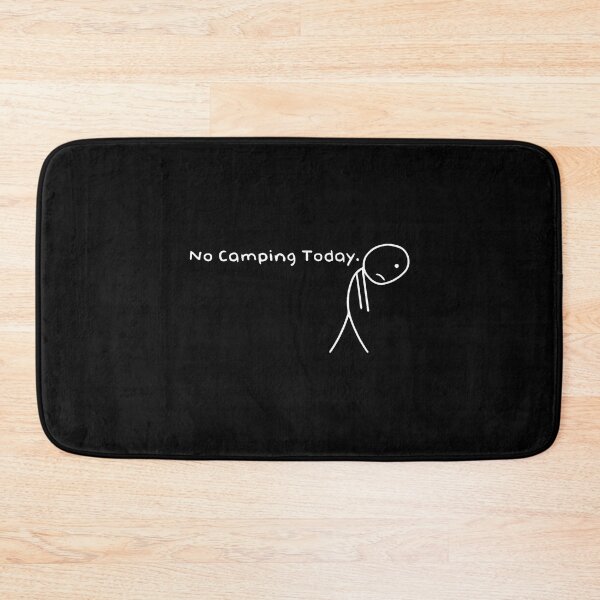 Item preview, No Camping Today Funny Sad Stick Figure Outdoor Lovers designed and sold by CarmelaConstan.