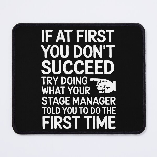 Item preview, Funny Stage Manager designed and sold by DoraBlanche.