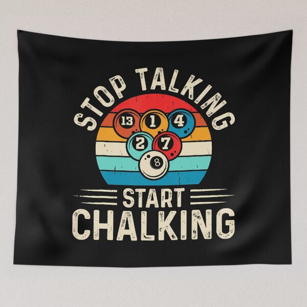 Item preview, Stop Talking Start Chalking designed and sold by LindaRuby1.