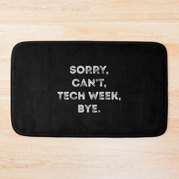 Item preview, Sorry Can'T Tech Week Bye Funny Theatre Joke Vintage designed and sold by KarlaLeanne.