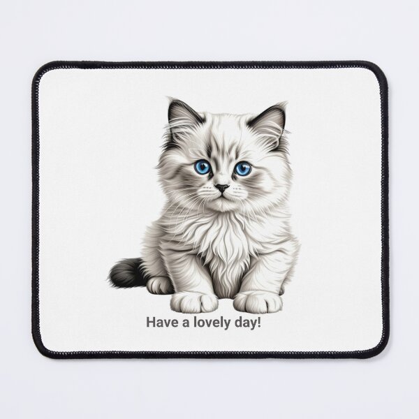 Item preview, Have a lovely day! Ragdoll designed and sold by herloque.