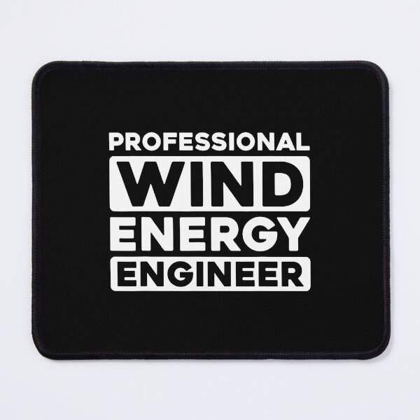 Item preview, Renewable Energy Engineer Power - Wind Energy Engineer designed and sold by KristyCharleen.