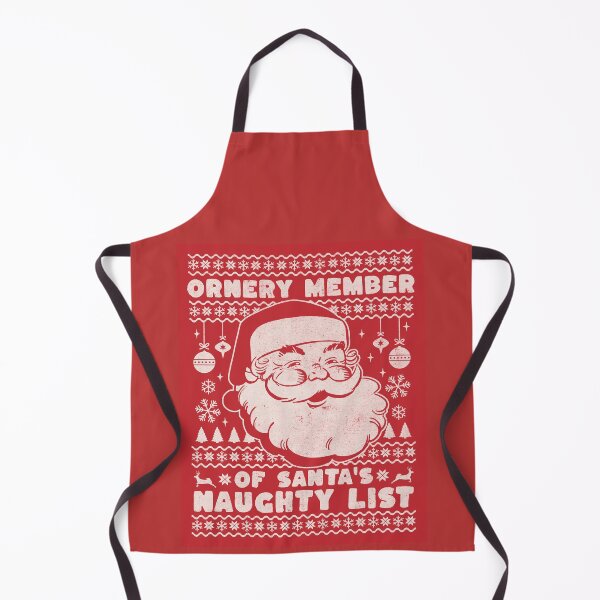 Item preview, ORNERY MEMBER of Santa's Naughty List Christmas Ugly Sweater designed and sold by scooterbaby.