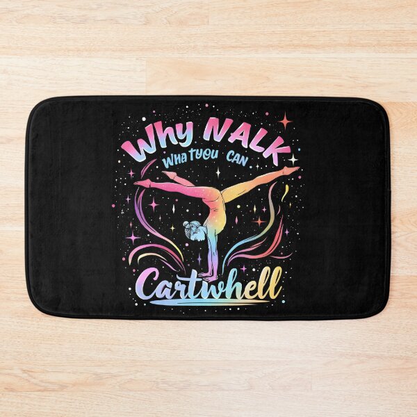 Item preview, Why Walk When You Can Cartwheel | Funny Gymnastics Tumbling Girl Design designed and sold by SoftyDesigns.