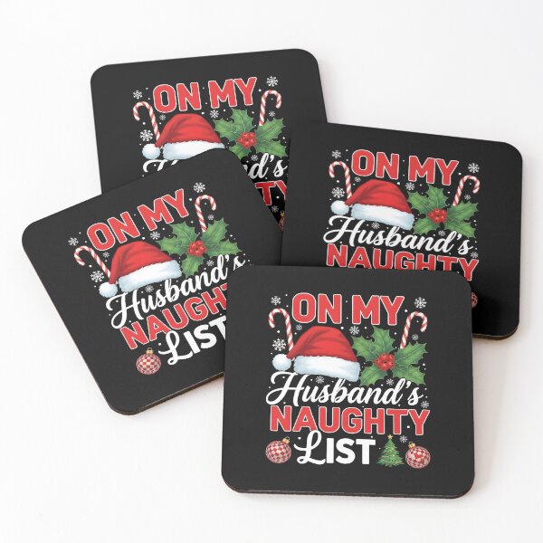Item preview, On My Husbands Naughty List Christmas designed and sold by BakeryDozen.