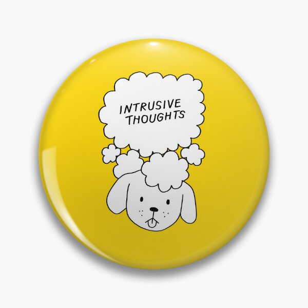Item preview, Intrusive Thoughts designed and sold by Therapy Dog Creations.