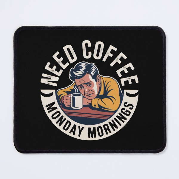 Item preview, Need Coffee Monday Mornings Retro Tired Person Design designed and sold by SplashTastic.