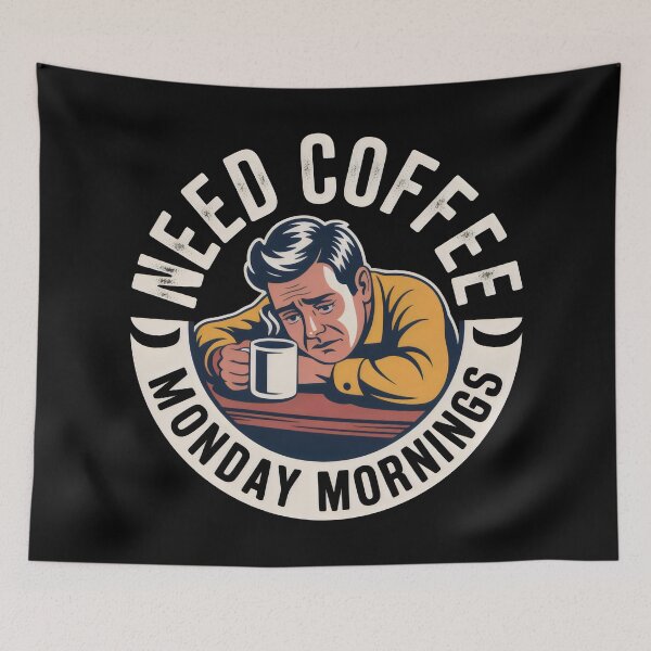 Item preview, Need Coffee Monday Mornings Retro Tired Person Design designed and sold by SplashTastic.