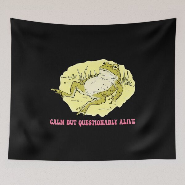Item preview, Calm But Questionably Alive Funny Frog Design designed and sold by PatriciaKelsey.