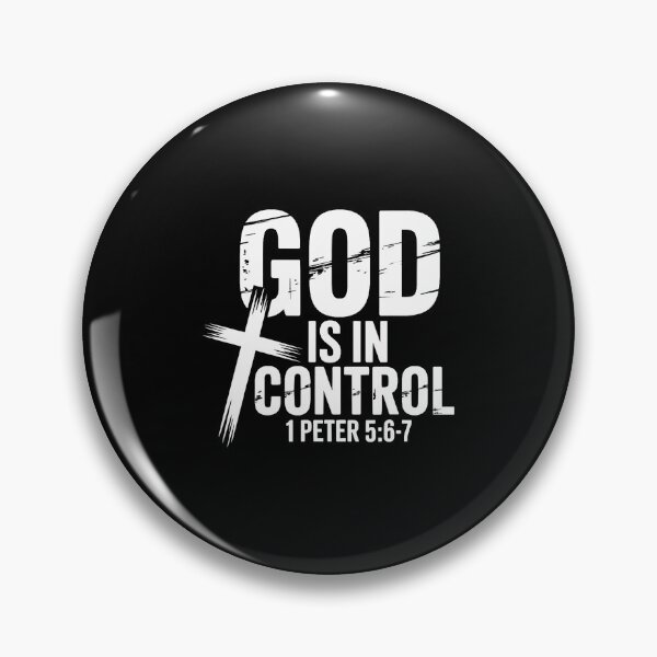 Item preview, God'S Control 1 Peter 56-7 Message designed and sold by LeanneSandra.