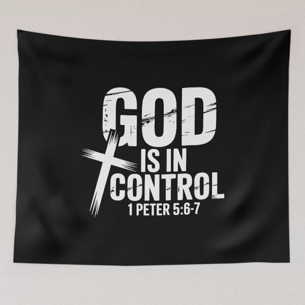 Item preview, God'S Control 1 Peter 56-7 Message designed and sold by LeanneSandra.