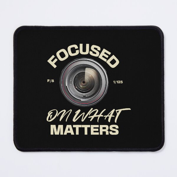 Item preview, Focused On What Matters Camera Lens Design designed and sold by JanisPenelope.