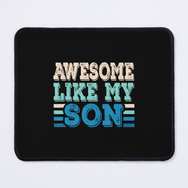 Item preview, Awesome Like My Son Papa Dad Son Fathers Day Vintage designed and sold by PatriciaKelsey.
