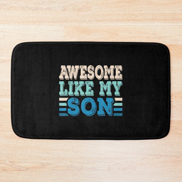 Item preview, Awesome Like My Son Papa Dad Son Fathers Day Vintage designed and sold by PatriciaKelsey.