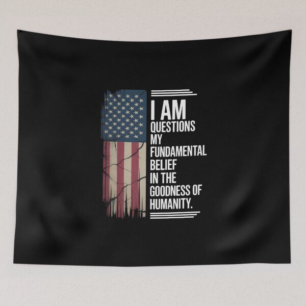 Item preview, Questioning My Belief in Humanity Distressed Flag  designed and sold by MathisBellanger.