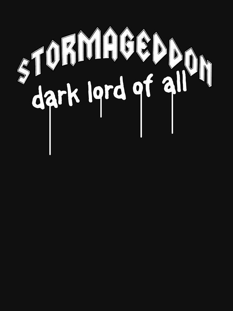 Thumbnail 7 of 7, Classic T-Shirt, Stormageddon - Dark Lord of ALL designed and sold by brianftang.