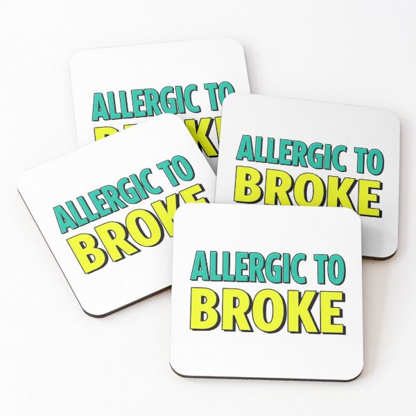 Item preview, Allergic To Broke Bold Neon Typographic Motivational Quote designed and sold by LoveDesignMania.