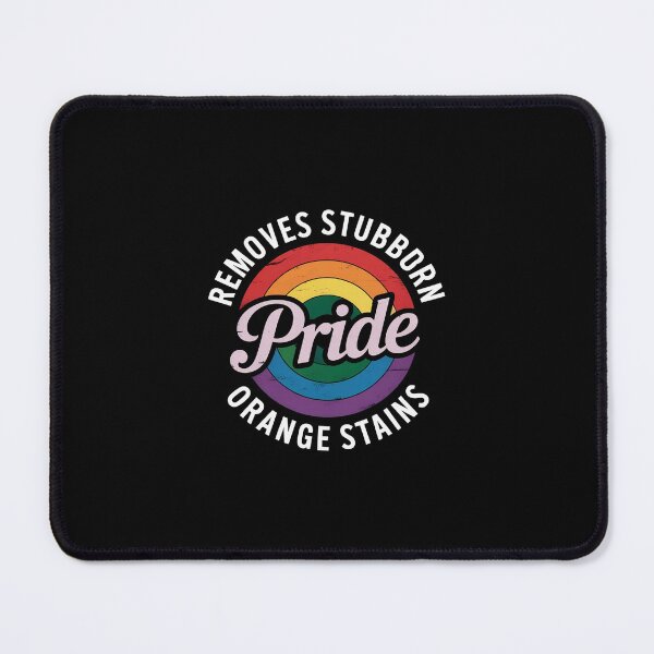 Item preview, Resist Trump Remove Stubborn Orange Stains Pride Month LGBTQ designed and sold by MicanCuteStore.
